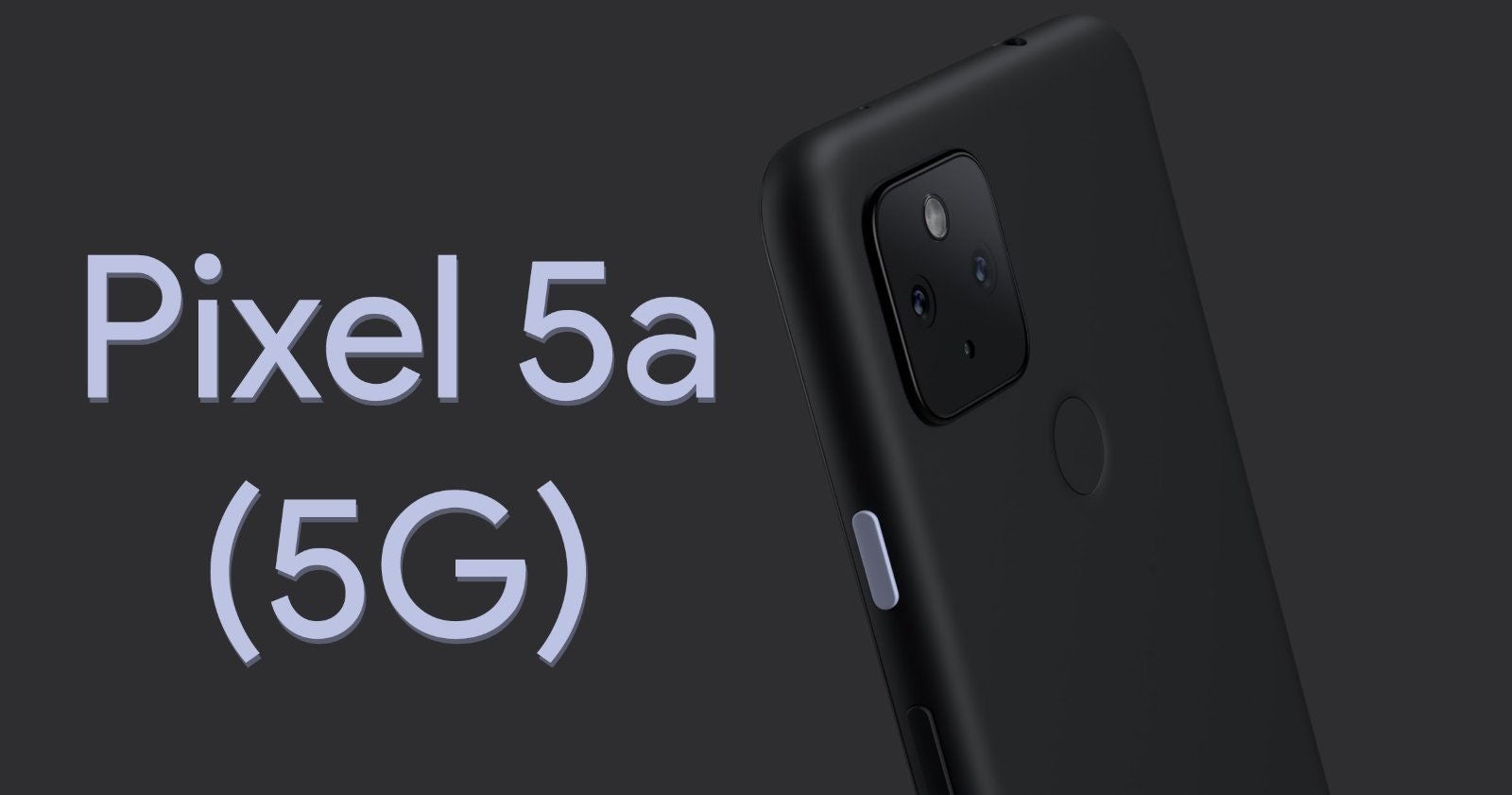 La parte trasera del Google Pixel 5a (5G), inconfundible ADN Google.