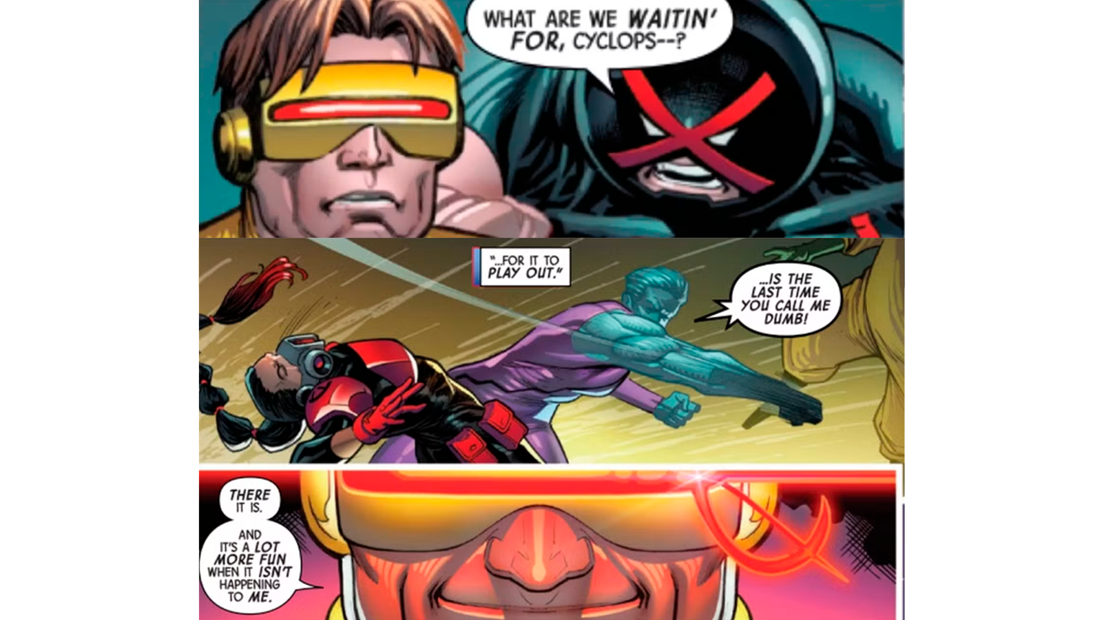 Cíclope se da cuenta de que puede usar la mayor debilidad de los X-Men como una ventaja