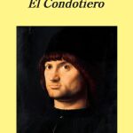 «El condotiero»