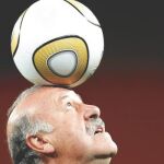 Qué tiene Del Bosque en la cabeza
