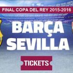 ¿Cuánto cuesta una entrada para la Final de copa?