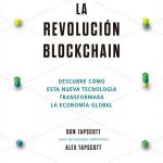 ¿Por qué el blockchain transformará la economía global?
