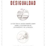 Desigualdad, lo nuevo de James K. Galbraith.