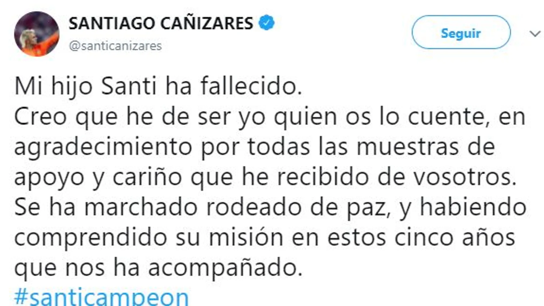 Cañizares ha informado de la muerte de su hijo en Twitter