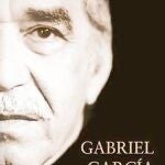 La otra cara del realismo mágico: «Gabo, periodista»