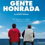 «Somos gente honrada»: contra las tentaciones