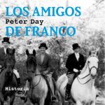 Los amigos ingleses de Franco
