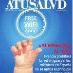 La polémica de la redes wifi en el suplemento A Tu Salud Verde