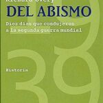 «Al borde del abismo», el día que no empezó la guerra