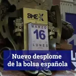 La Bolsa española amplía las pérdidas al 6,5 %