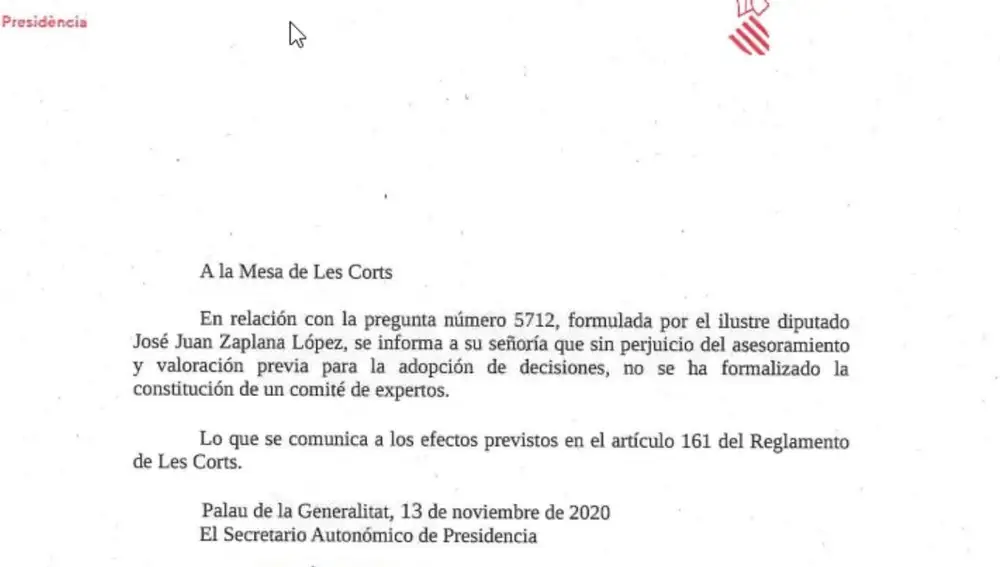 Presidencia admite que no hay constituido ningún comité de expertos de manera formal