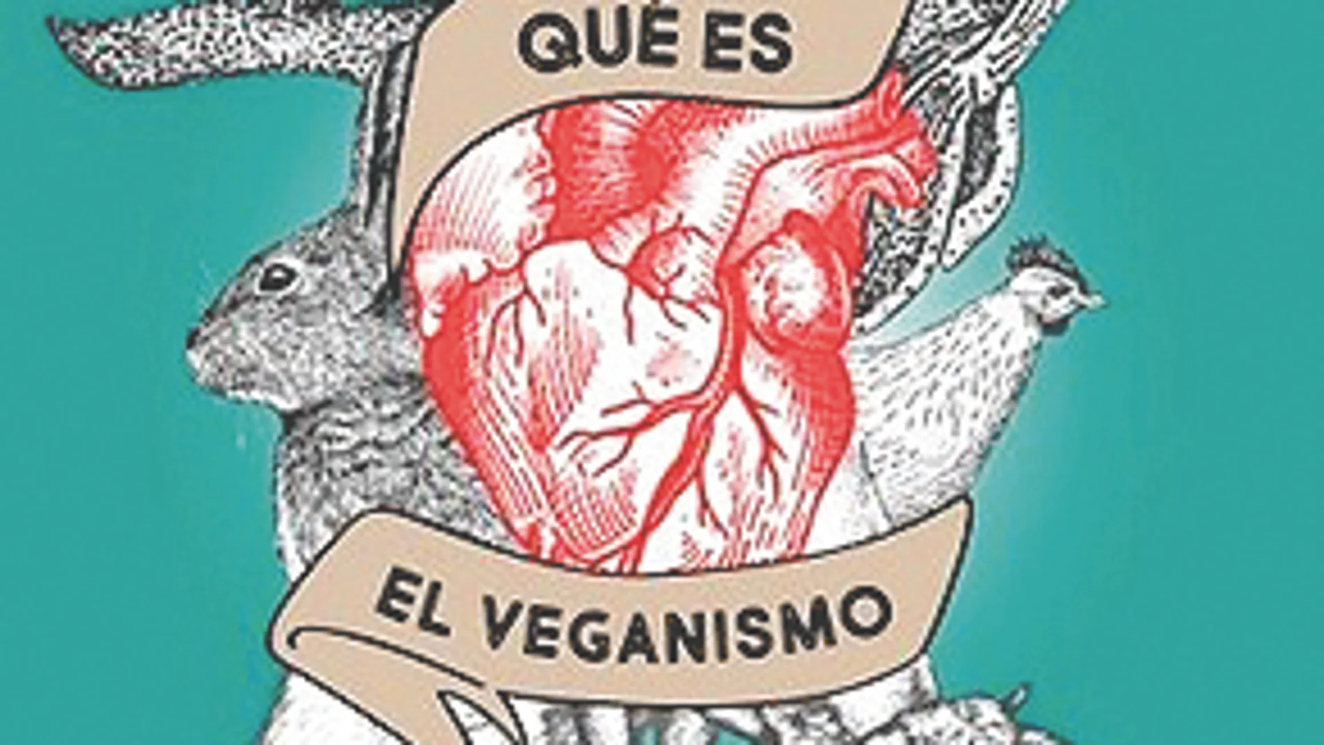 "Qué es el veganismo" de Valéry Giroux y Renan Larue