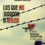 Portada de "Los que no juraron a Hitler"