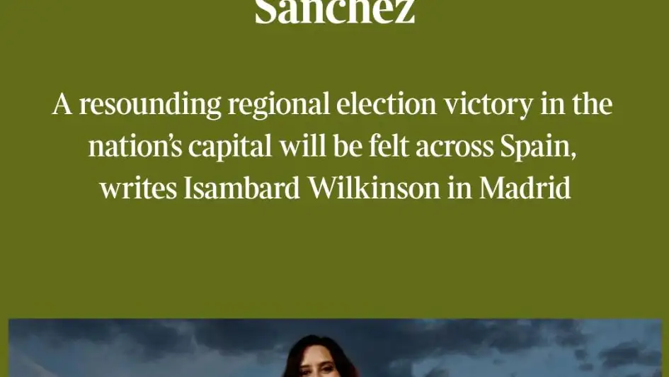 Artículo de "The Times" sobre Díaz Ayuso