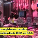 Los precios registran en octubre la mayor subida desde 1992, un 5,5%