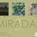 Cartel de la exposición '3 miradas'