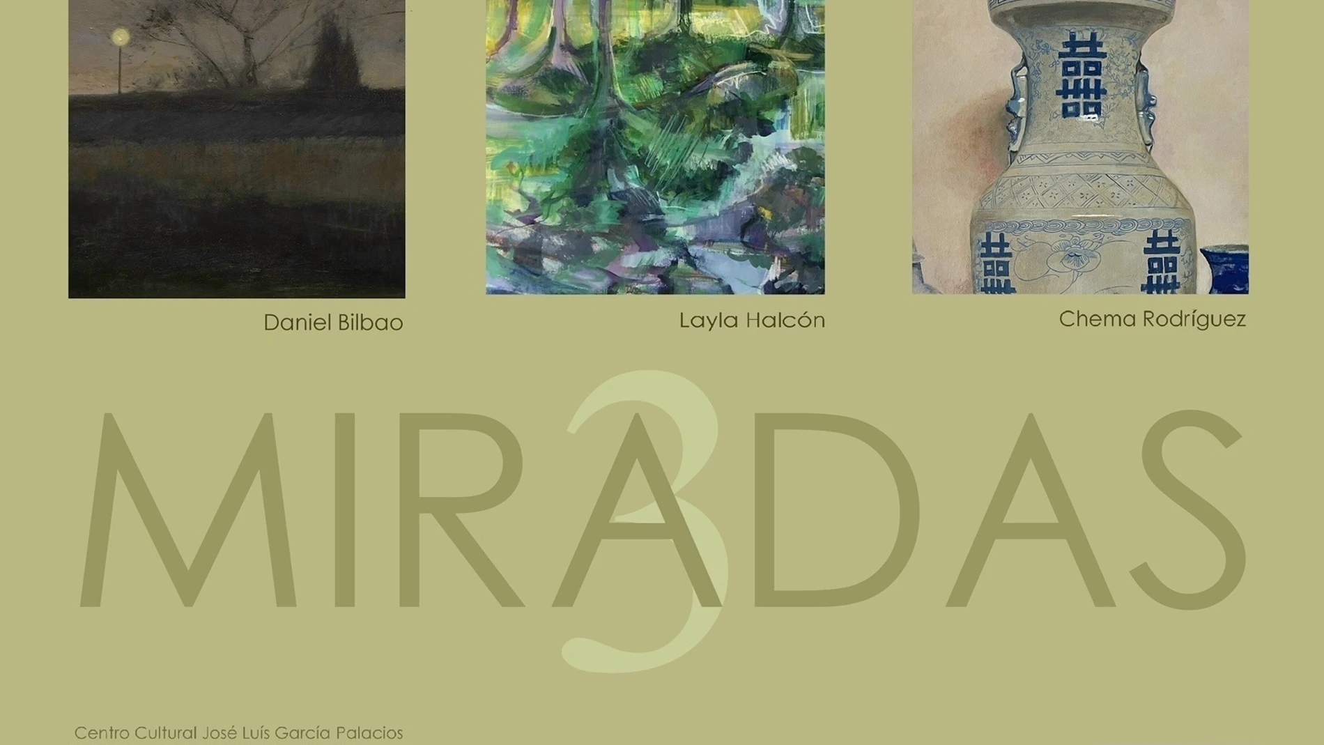 Cartel de la exposición '3 miradas'
