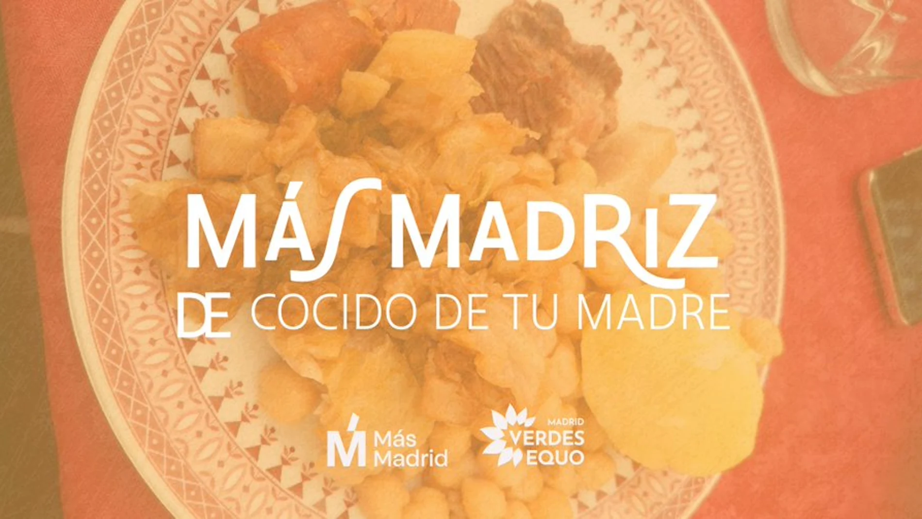 Más Madrid Cocido de tu madre