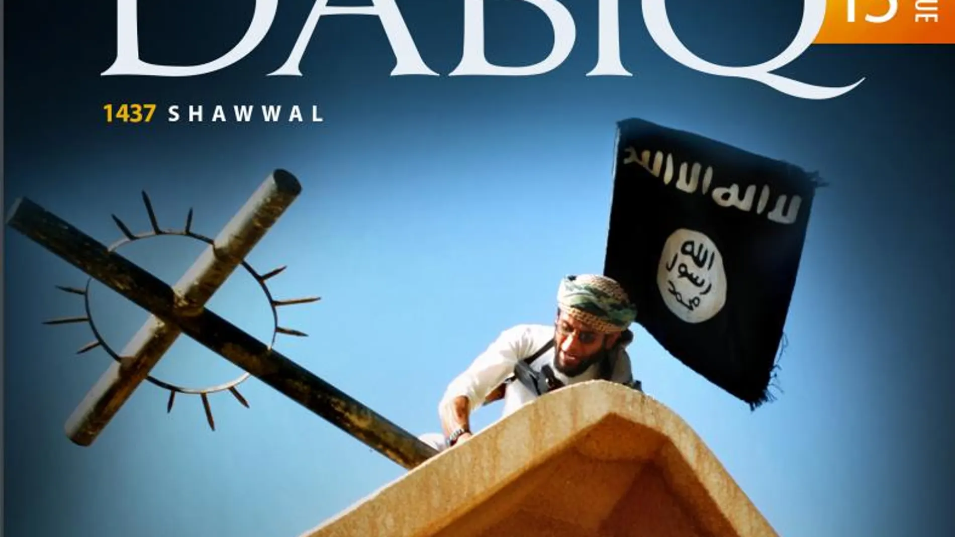 Portada de la revista Daviq, del Estado Islámico, en la que, bajo el lema de "Derribar la Cruz", como se ve en la imagen, criticaban al Papa Benedicto XVI