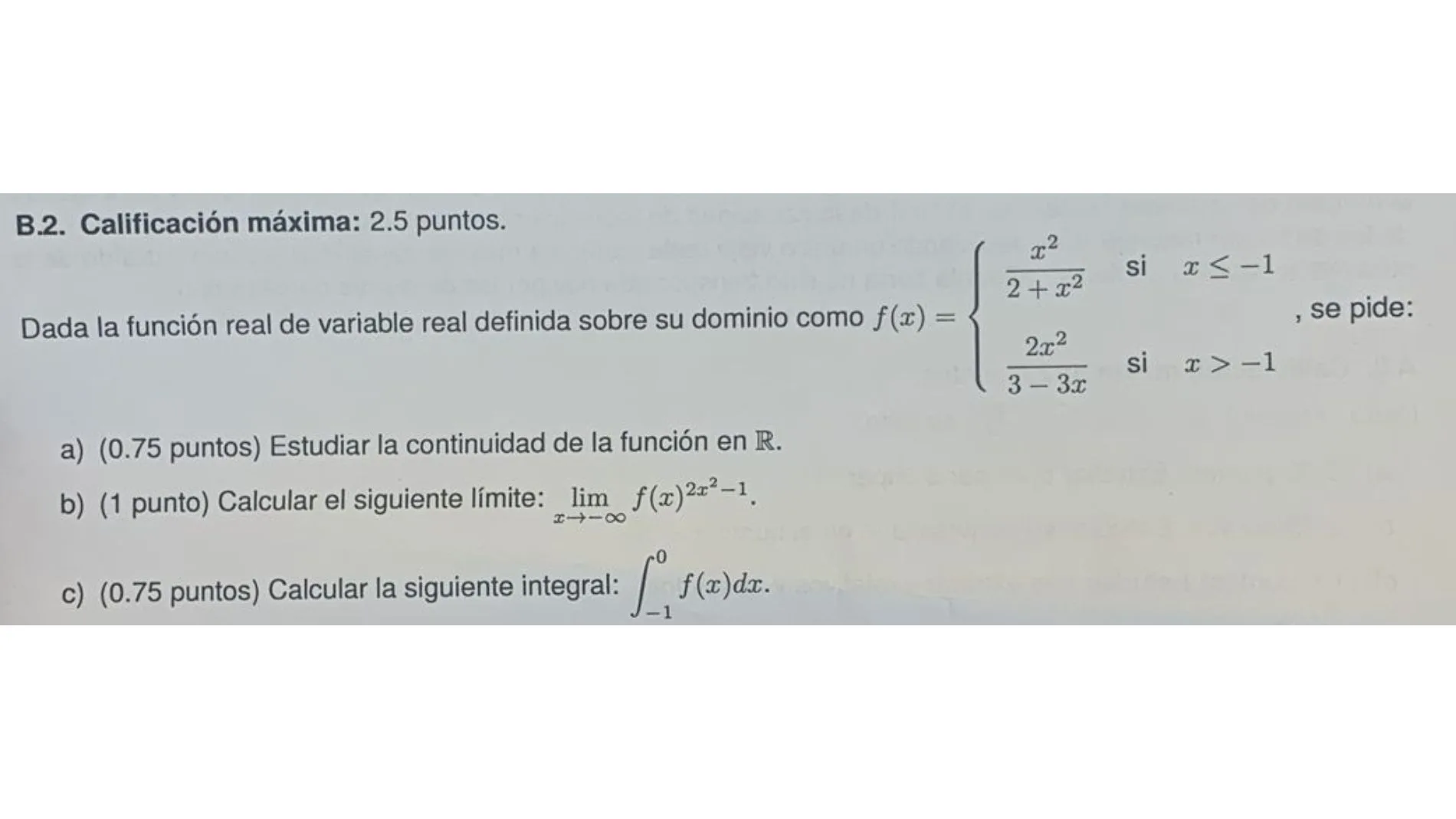 Este es el ejercicio de la opción B del examen de matemáticas de la Comunidad de Madrid por el que se ha creado polémica