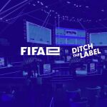 FIFAe y Ditch the Label unen fuerzas para promover la salud mental