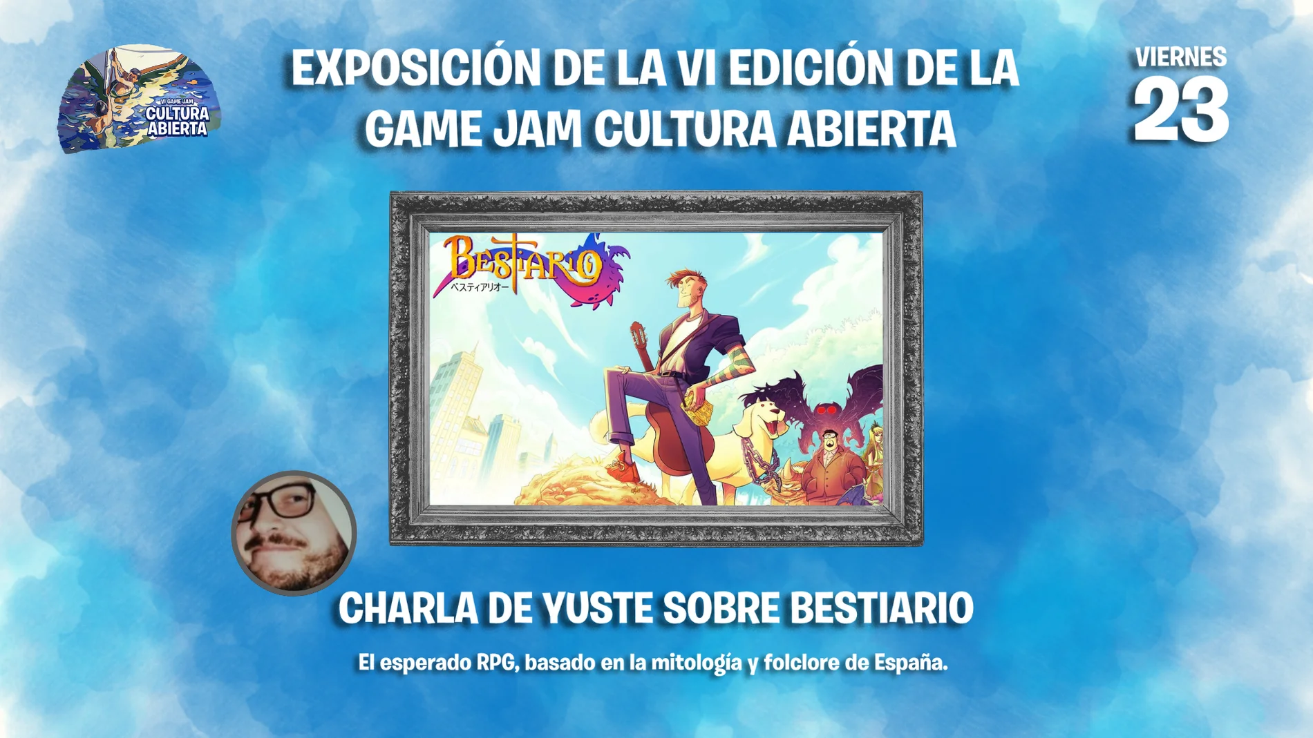 El acto de inauguración de la exposición del viernes 23 de febrero contará con una charla de Yuste, creador de contenido y mente detrás del juego Bestiario, un RPG basado en la mitología y folclore de España.