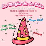 Cartel de La Magia de la Vida, un espectáculo solidario para niños a favor de Cudeca y AVOI