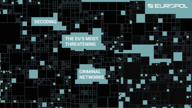 Europol identifica 821 redes delictivas "amenazantes" en la UE