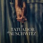 Foto promocional de la serie "El tatuador de Auschwitz"