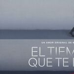 Foto promocional de la serie 'El tiempo que te doy'