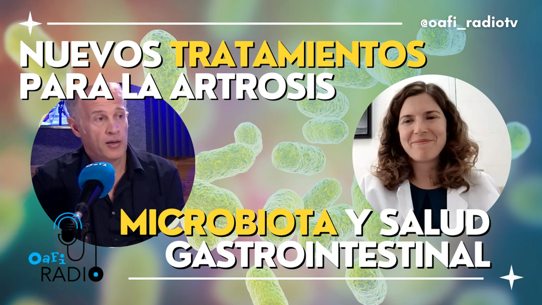 Oafi Radio, el podcast sobre salud de la Fundación Internacional de la Artrosis