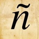 La historia de la letra es bastante peculiar, puesto que el castellano es el único idioma en el que se utiliza