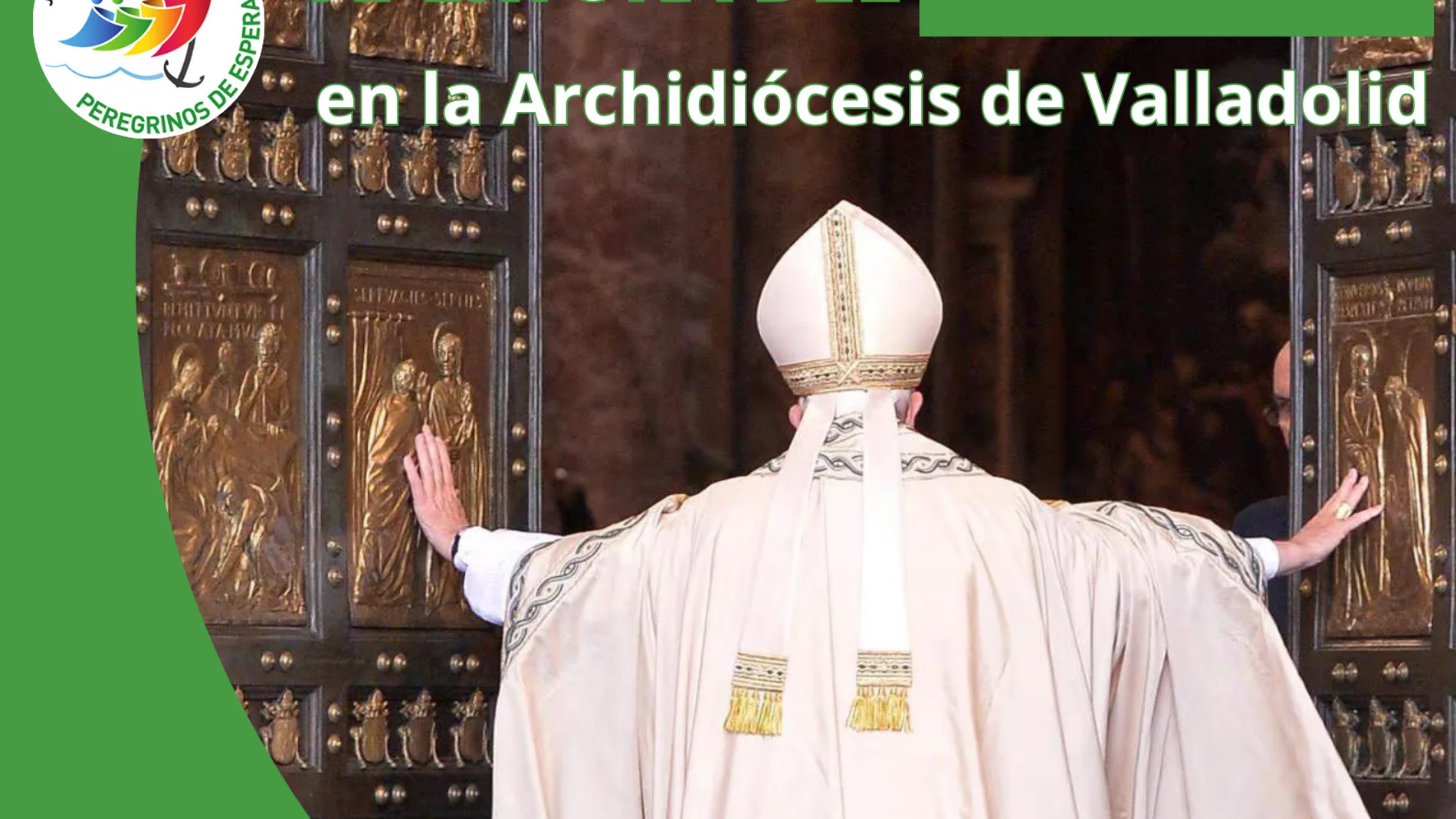 Cartel anunciador de la apertura del año santo en Valladolid