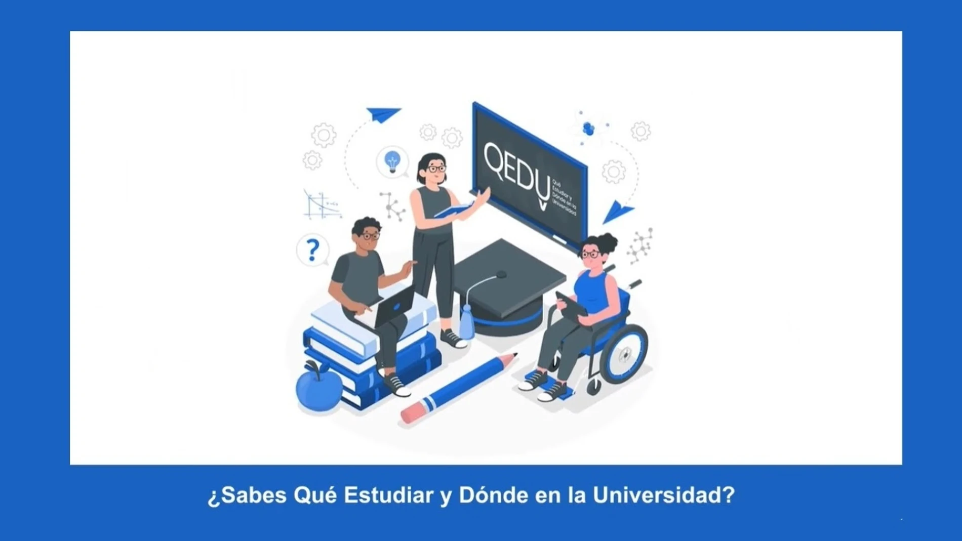 Qué estudiar y dónde en la universidad