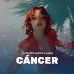 Horóscopo de Cáncer hoy, 11 de marzo de 2025