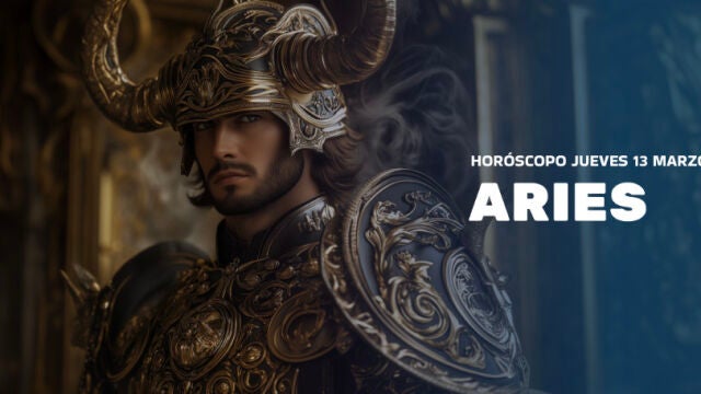 Horóscopo de aries para el 13 de marzo 