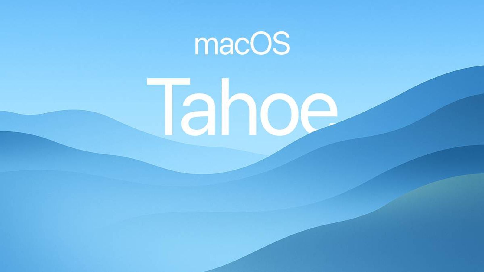 macOS 26 Tahoe será la nueva versión para el Mac