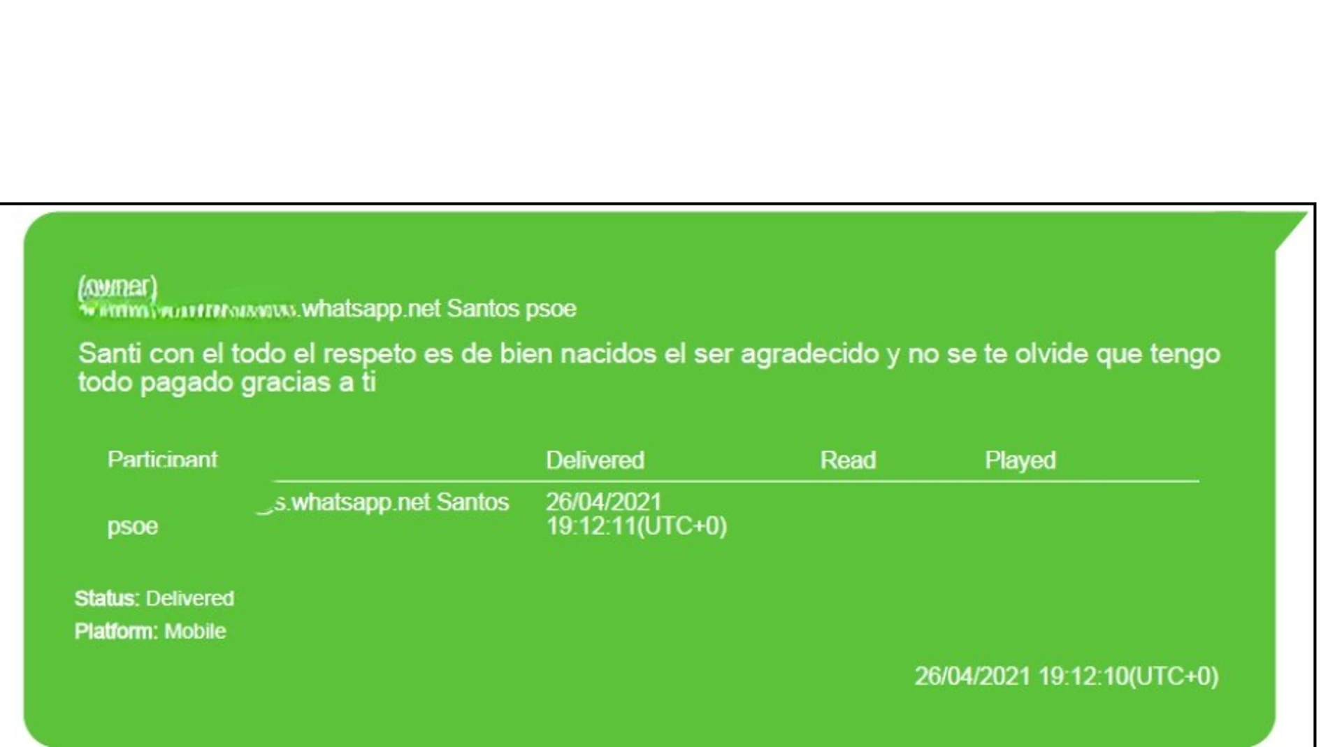 Mensaje de Koldo García a Santos Cerdán el 26 de abril de 2021: "Gracias a ti lo tengo todo pagado"