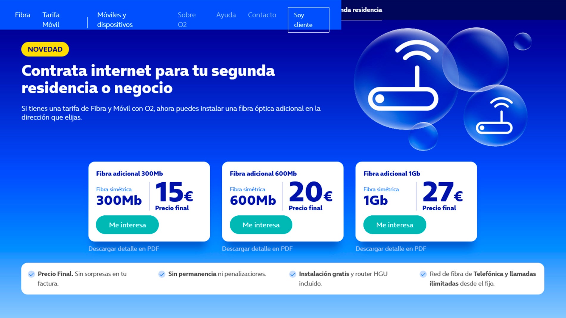 Fibra de segunda residencia de O2