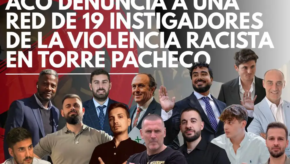 Acción Contra el Odio denuncia ante la Audiencia Nacional a una red de 19 "instigadores de la violencia racista" en Torre Pacheco.