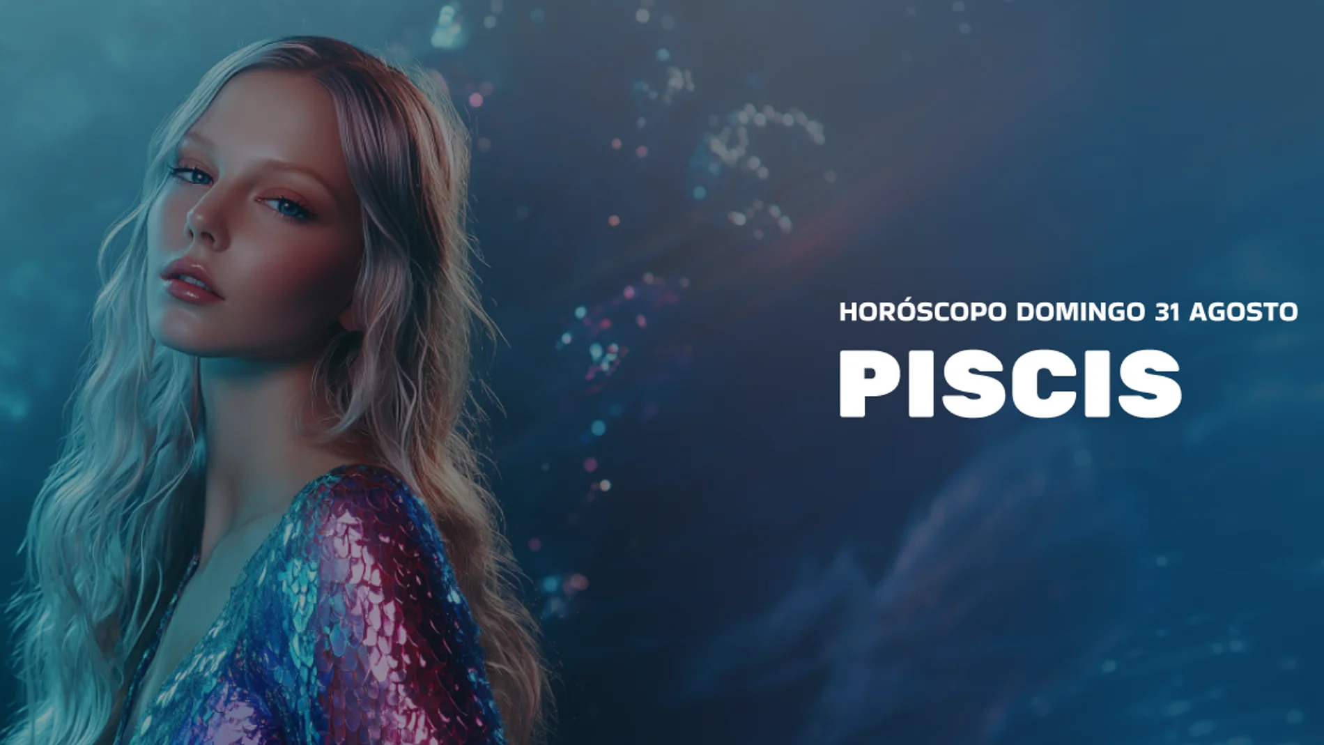 horoscopo_hoy_domingo_31_agosto_piscis