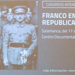 Cartel del congreso «Franco en el Quinquenio Republicano: 1931-1936», inaugurado ayer en Salamanca