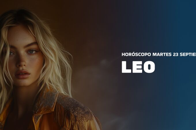 horoscopo_hoy_martes_23_septiembre_leo