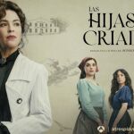 'Las hijas de la criada', de Sonsoles Ónega, llega a atresplayer en noviembre