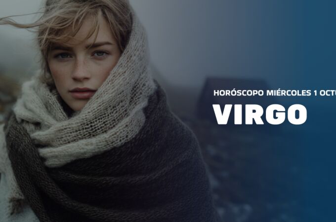 horoscopo_hoy_miercoles_1_octubre_virgo