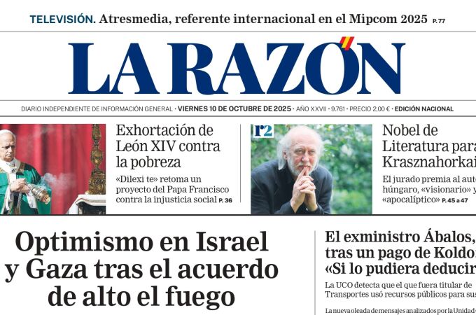 Portada de LA RAZÓN de este viernes 10 de octubre de 2025