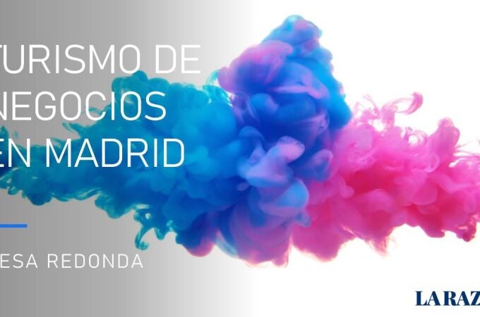 Mesa Turismo de Negocios en Madrid