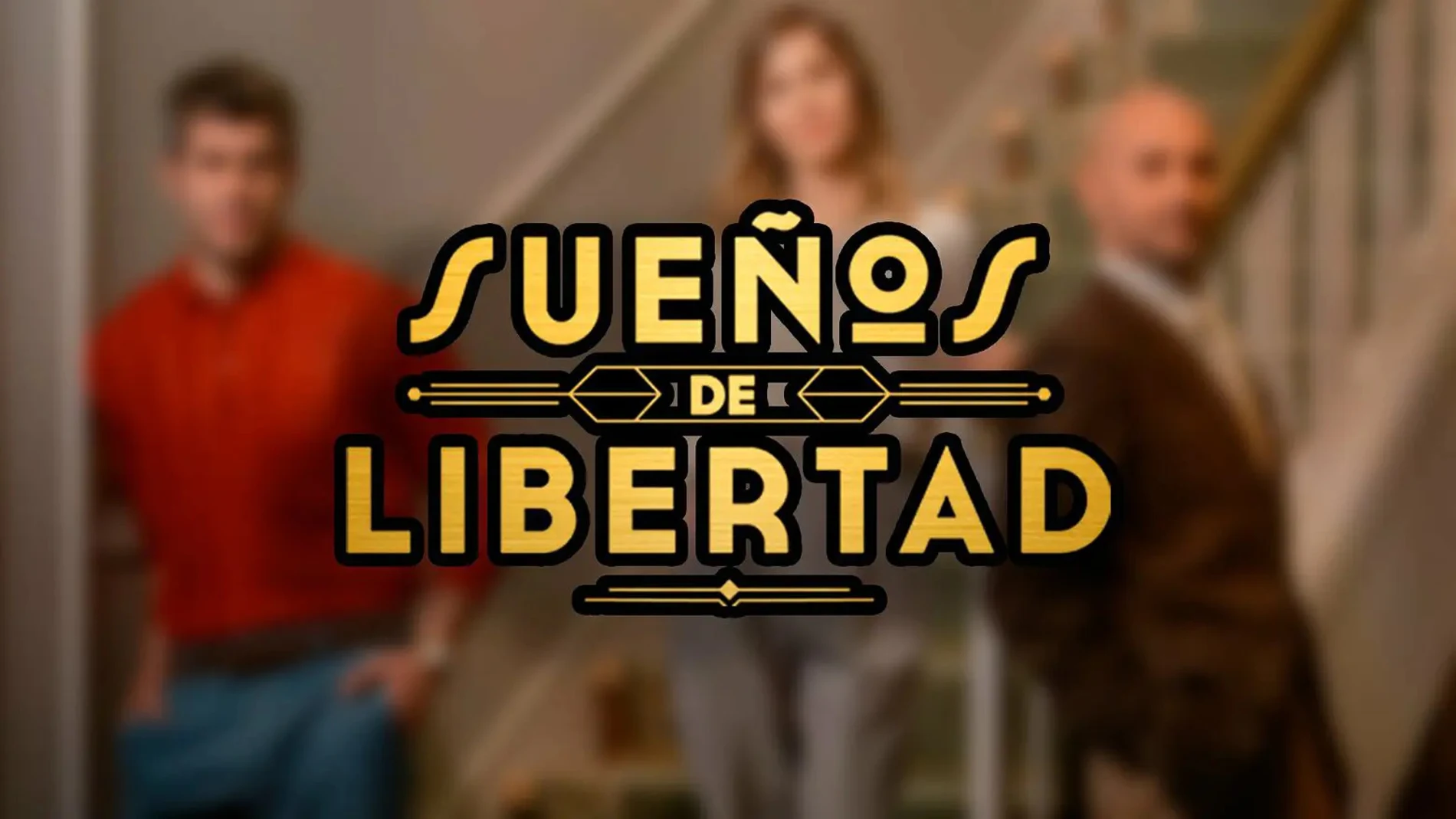 Movimientos en el reparto de ‘Sueños de Libertad'