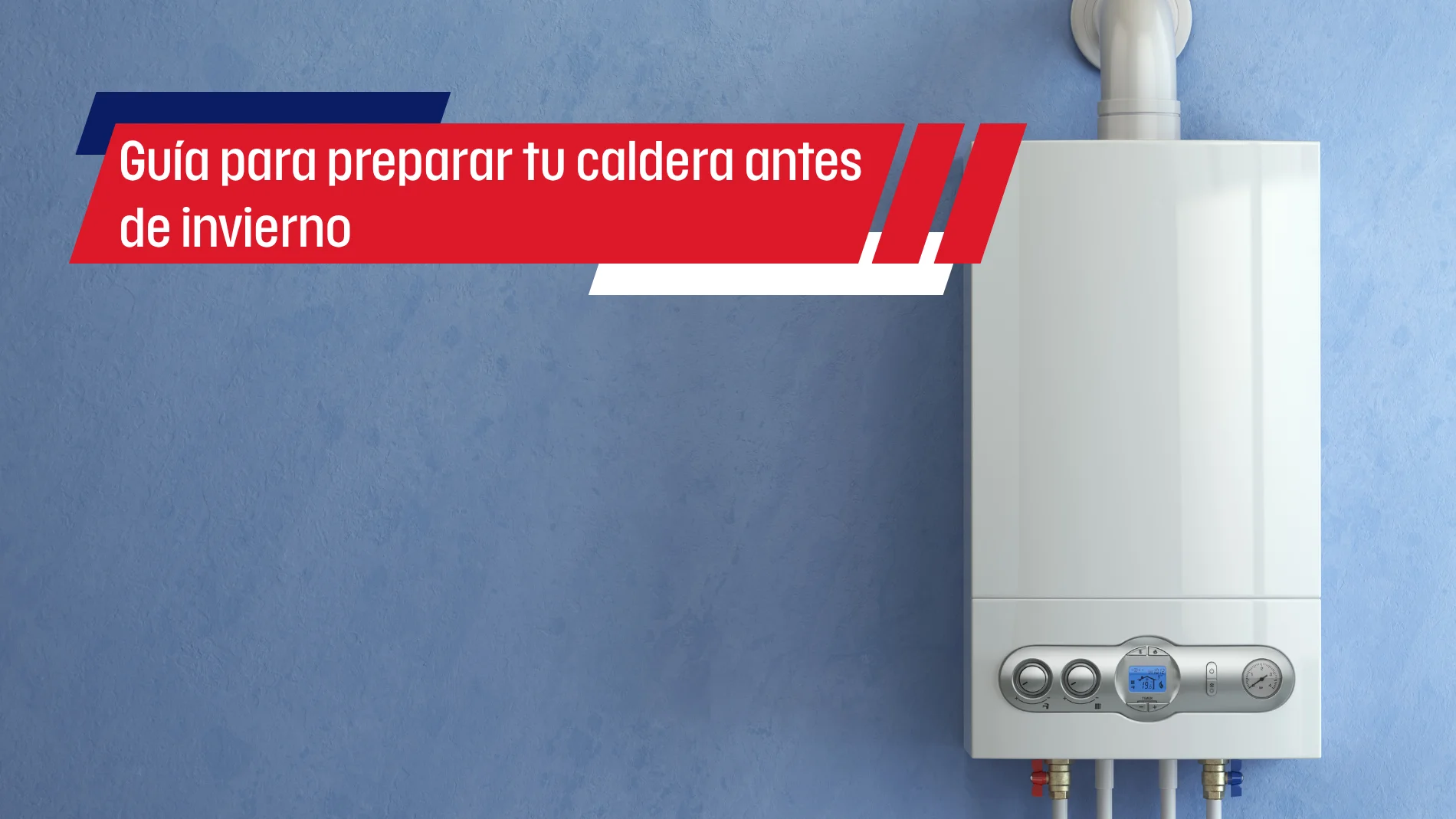 Cómo poner en modo invierno tu caldera: trucos y pasos para ponerla a punto