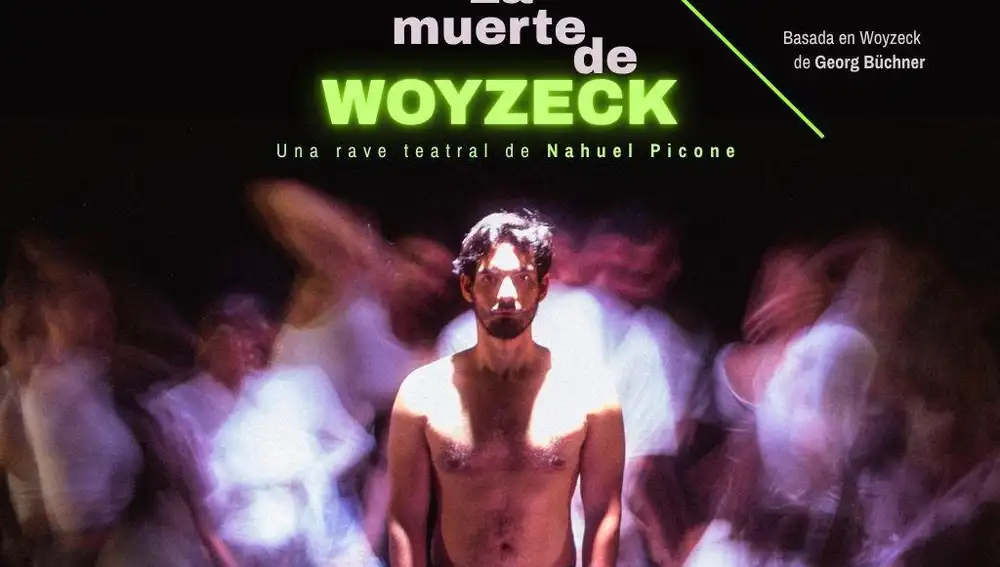 Cartel de la obra "La Muerte de Woyzeck", protagonizada por Alejandro Reyes